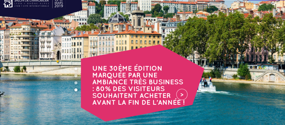 Salon de l’immobilier Lyon 2019 15-17 mars 2019