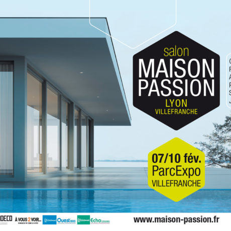 salon maison passion edition 2019 - villefranche sur saone -maisons exclusives