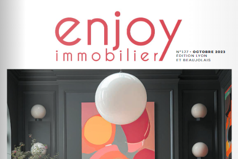 ENJOY IMMOBILIER - Édition Octobre Lyon et Beaujolais